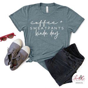 Coffee & Sweats Tee!